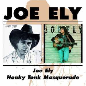 Joe Ely: Honky Tonk Masquerade (1978)